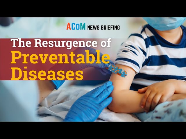【裁断済み】Common Diseases Up to date The Resurgence of Preventable Diseases | ACoM